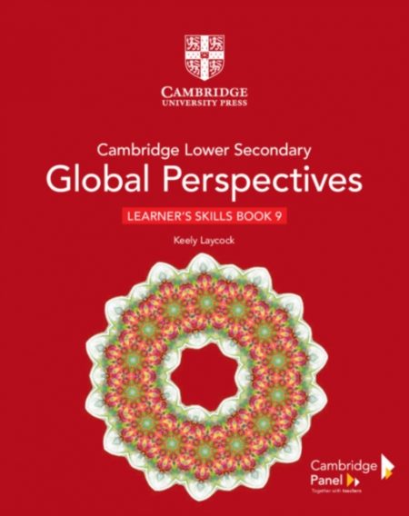 Cambridge Lower Secondary Global Perspectives Stage 9 Learner's Skills Book - 9781108790567