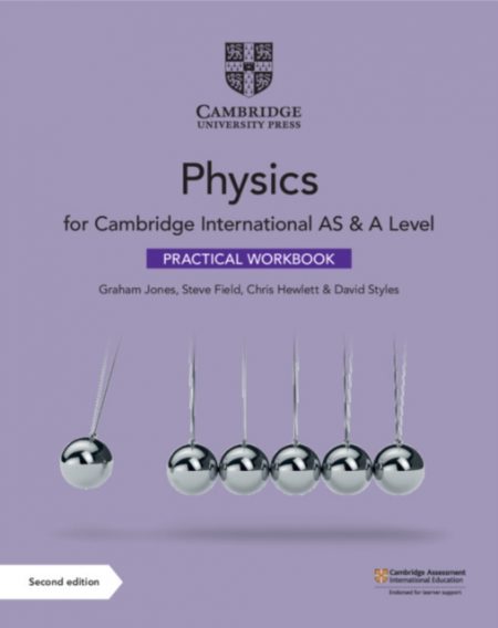 Cambridge International AS & A Level Physics Practical Workbook - 9781108793995