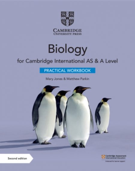 Cambridge International AS & A Level Biology Practical Workbook - 9781108797771