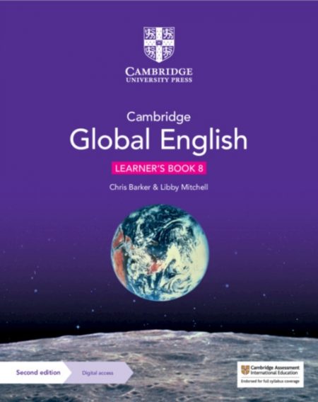 Cambridge Global English Learner's Book 8 with Digital Access (1 Year) : for Cambridge Lower Secondary English as a Second Language - 9781108816649