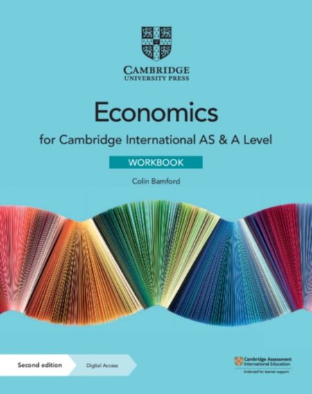 Cambridge International AS & A Level Economics Workbook with Digital Access (2 Years) - 9781108822794