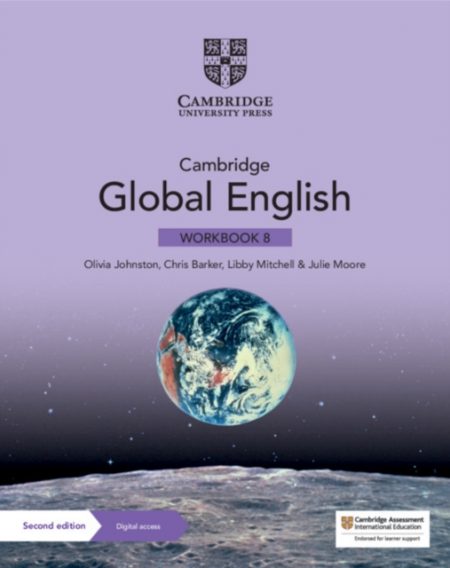Cambridge Global English Workbook 8 with Digital Access (1 Year) : for Cambridge Primary and Lower Secondary English as a Second Language - 9781108963718