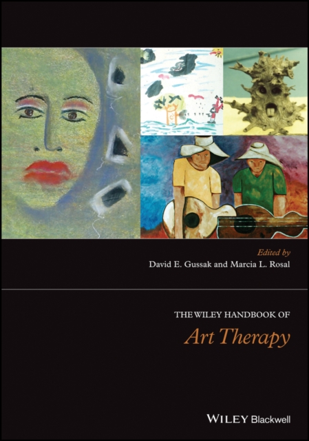 The Wiley Handbook of Art Therapy - 9781118306598