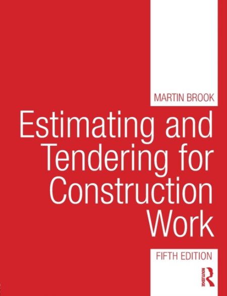 Estimating and Tendering for Construction Work - 9781138838062