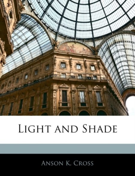 Light and Shade - 9781144167842