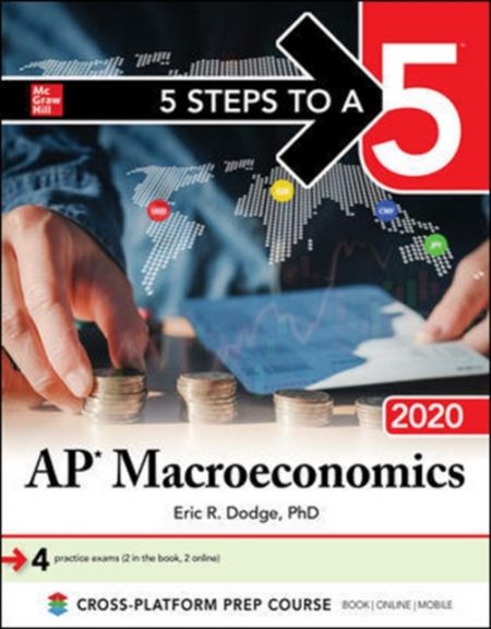 5 Steps to a 5: AP Macroeconomics 2020 - 9781260454857