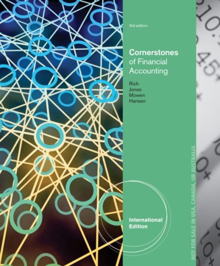 Cornerstones of Financial Accounting, International Edition (with 10K Report) - 9781285060682