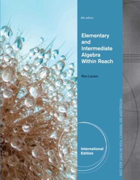 Elementary and Intermediate Algebra : Algebra Within Reach, International Edition - 9781285074702