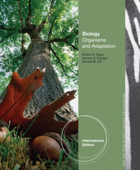 Biology : Organisms and Adaptations, International Edition - 9781285191218