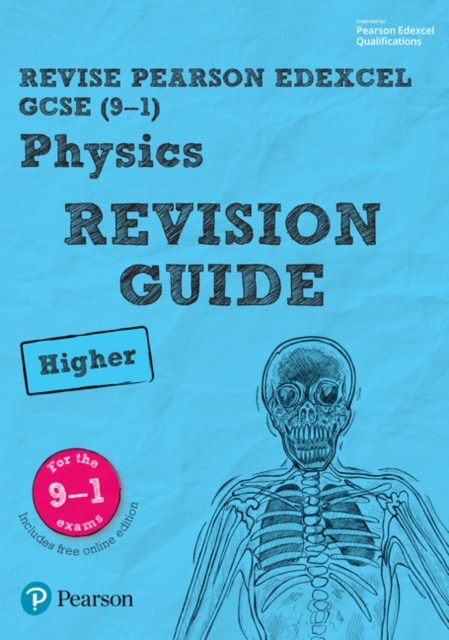 Pearson REVISE Edexcel GCSE (9-1) Physics Higher Revision Guide: For 2024 and 2025 assessments and exams - incl. free online edition (Revise Edexcel GCSE Science 16) - 9781292133706