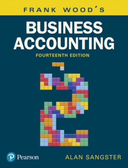 Frank Wood's Business Accounting, Volume 2 - 9781292209173