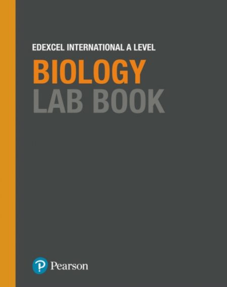 Pearson Edexcel International A Level Biology Lab Book - 9781292244693