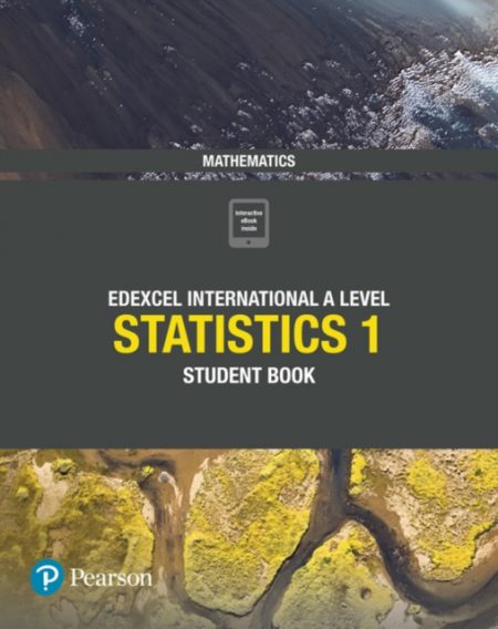 Pearson Edexcel International A Level Mathematics Statistics 1 Student Book - 9781292245140