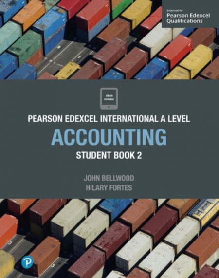 Pearson Edexcel International A Level Accounting Student Book - 9781292274591