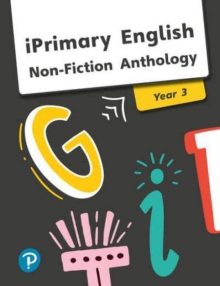iPrimary English Anthology Year 3 Non-Fiction - 9781292290447