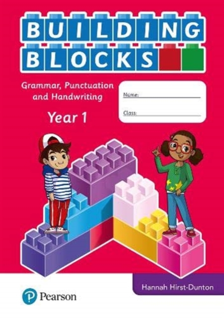 iPrimary Building Blocks: Spelling, Punctuation, Grammar and Handwriting Year 1 - 9781292373904
