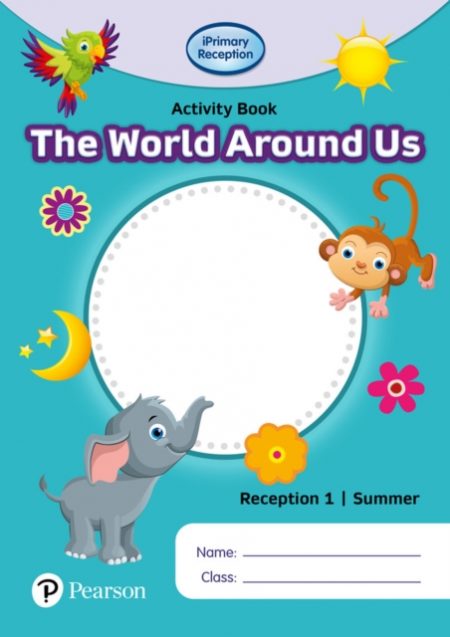 iPrimary Reception Activity Book: World Around Us, Reception 1, Summer - 9781292396729