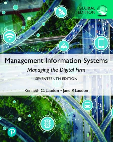 Management Information Systems: Managing the Digital Firm, Global Edition - 9781292403281