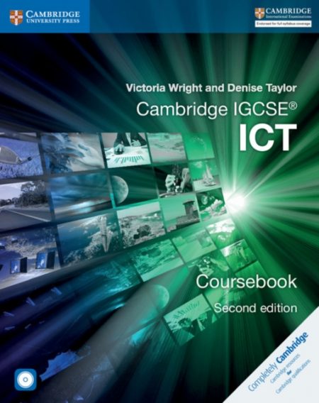 Cambridge IGCSE (R) ICT Coursebook with CD-ROM - 9781316500743
