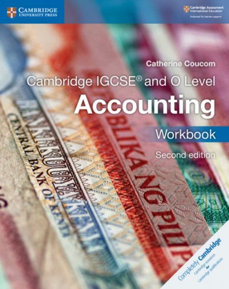 Cambridge IGCSE (TM) and O Level Accounting Workbook - 9781316505052