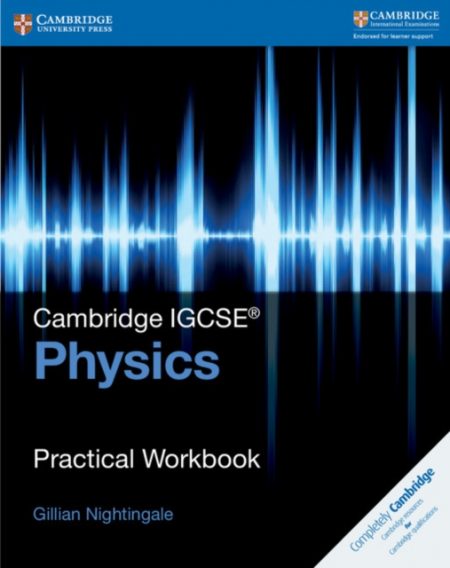 Cambridge IGCSE (TM) Physics Practical Workbook - 9781316611074