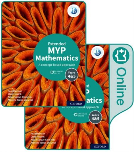 MYP Mathematics 4&5 Extended Print and Enhanced Online Course Book Pack - 9781382010917