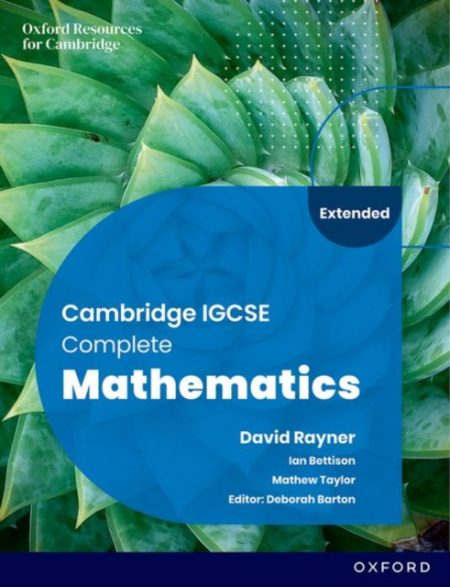 Cambridge IGCSE Complete Mathematics Extended: Student Book Sixth Edition - 9781382042529