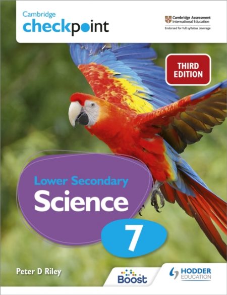 Cambridge Checkpoint Lower Secondary Science Student's Book 7 : Third Edition - 9781398300187