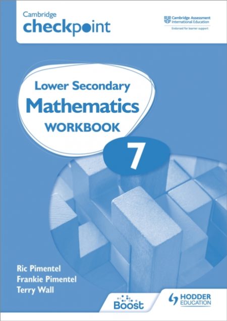 Cambridge Checkpoint Lower Secondary Mathematics Workbook 7 : Second Edition - 9781398301269