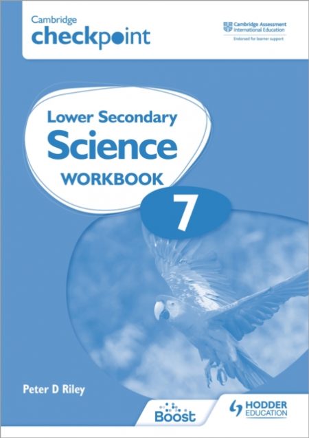 Cambridge Checkpoint Lower Secondary Science Workbook 7 : Second Edition - 9781398301399
