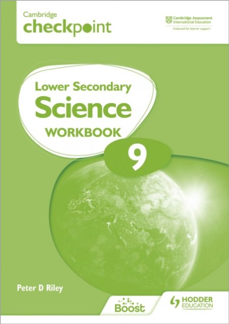 Cambridge Checkpoint Lower Secondary Science Workbook 9 : Second Edition - 9781398301436