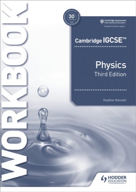 Cambridge IGCSE (TM) Physics Workbook 3rd Edition - 9781398310575