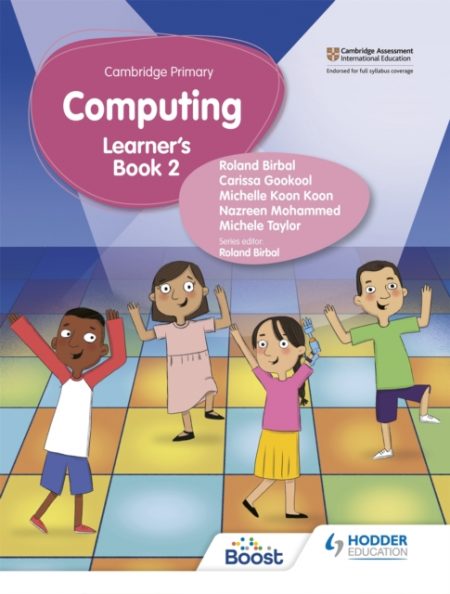 Cambridge Primary Computing Learner's Book Stage 2 - 9781398368576