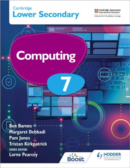 Cambridge Lower Secondary Computing 7 Student's Book - 9781398369320