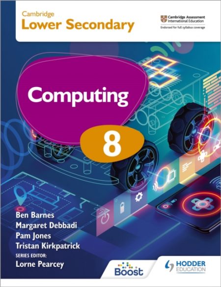 Cambridge Lower Secondary Computing 8 Student's Book - 9781398369795