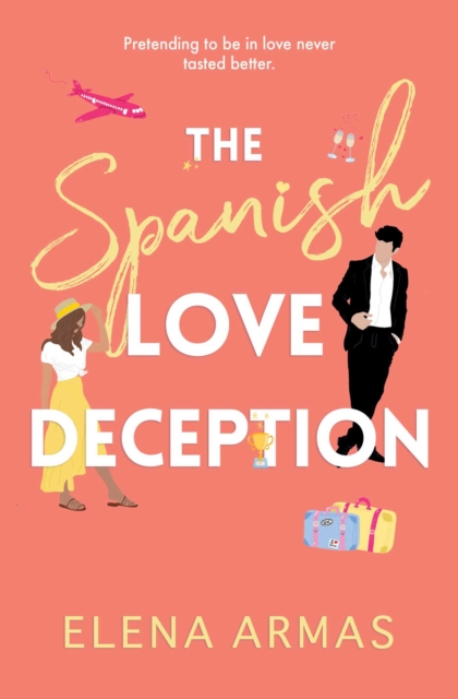The Spanish Love Deception : TikTok made me buy it! The Goodreads Choice Awards Debut of the Year - 9781398515628