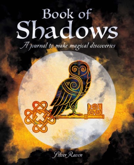 Book of Shadows : A Journal to Make Magical Discoveries - 9781398812956