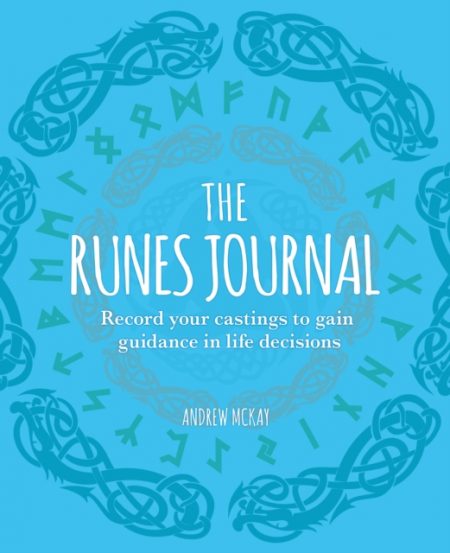 The Runes Journal : Record your Castings to Gain Guidance in Life Decisions - 9781398821996