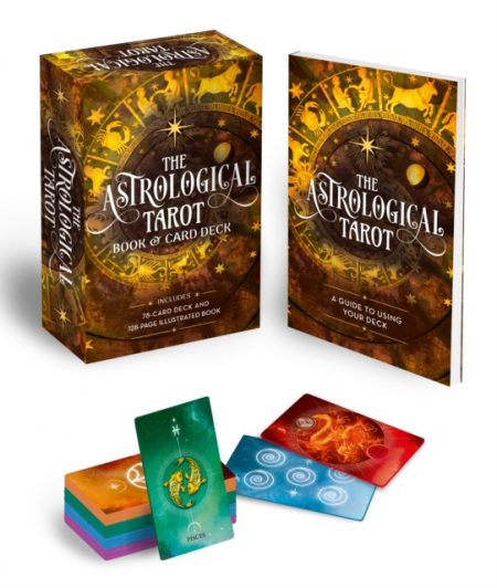 The Astrological Tarot Book & Card Deck : Includes a 78-Card Deck and a 128-Page Illustrated Book - 9781398822412