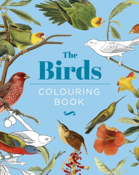 The Birds Colouring Book : Hardback Gift Edition - 9781398824522