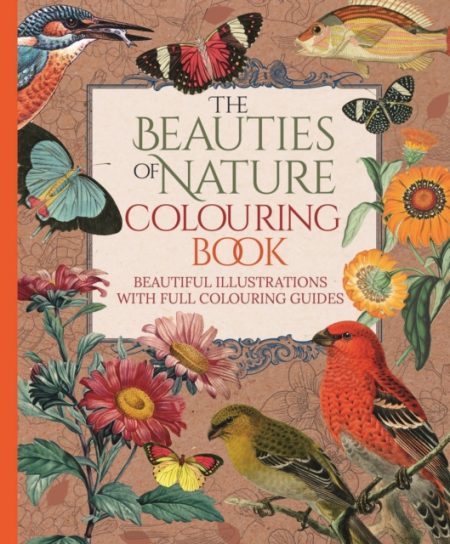 The Beauties of Nature Colouring Book - 9781398827349