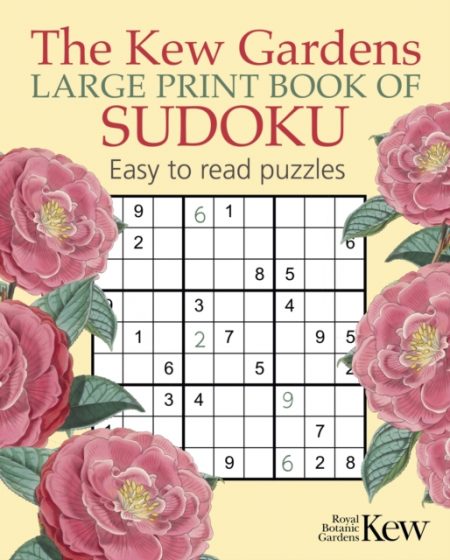 The Kew Gardens Large Print Book of Sudoku - 9781398891760