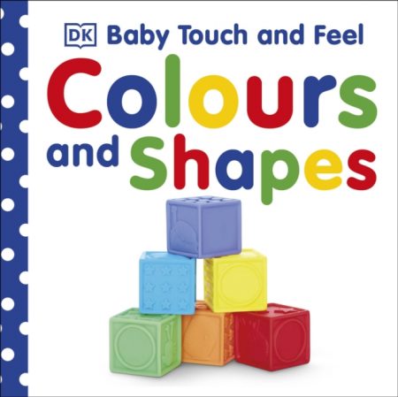 Baby Touch and Feel Colours and Shapes - 9781405335393