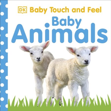 Baby Touch and Feel Baby Animals - 9781405336765