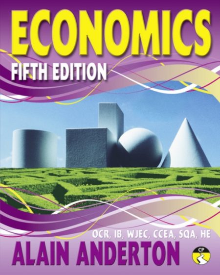 A Level Economics Student Book : Fifth edition - 9781405892353