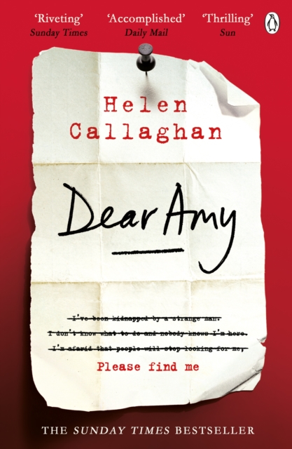 Dear Amy : The Sunday Times Bestselling Psychological Thriller - 9781405923415