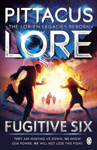 Fugitive Six : Lorien Legacies Reborn - 9781405934251
