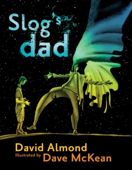 Slog's Dad - 9781406331394