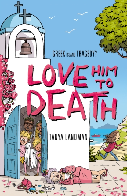 Murder Mysteries 8: Love Him to Death - 9781406347791