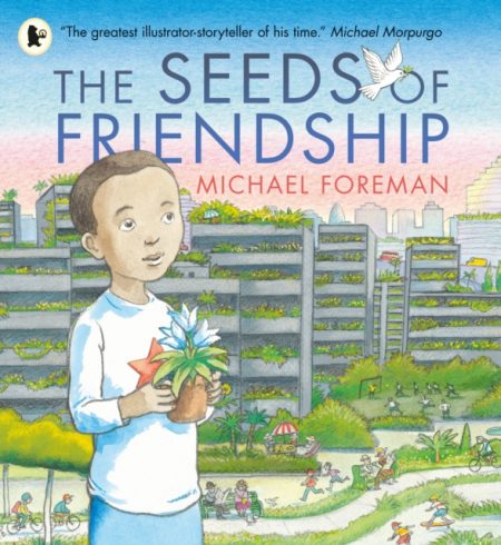 The Seeds of Friendship - 9781406365900